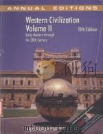 WESTERN CIVILIZATIONS VOLUME Ⅱ  10TH EDITION   EARLY MODERN THROUGH THE TWENTIETH CENTURY   1999  PDF电子版封面  0697393771   