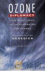 OZONE DIPLOMACY ENLARGED EDITION   1998  PDF电子版封面  0674650026   