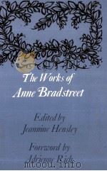 The works of Anne Bradstreet   1967  PDF电子版封面     