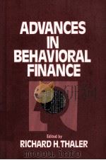 ADVANCES IN BEHAVIORAL FINANCE   1993  PDF电子版封面  0871548453   