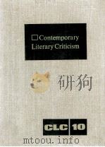 Contemporary Literary Criticism Volume 10   1979  PDF电子版封面    Dedria Bryfonski 