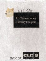 Contemporary Literary Criticism Volume 9   1978  PDF电子版封面    Desria Bryfonski 