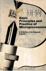 Basic Principles and Practice of Microprocessors   1981  PDF电子版封面  0713134267   