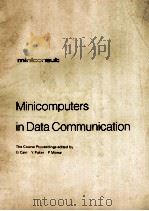 Minicomputers in Data Communication   1974  PDF电子版封面  0859950026   