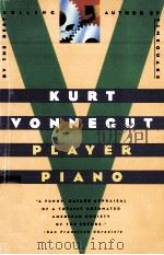 PLAYER PIANO   1980  PDF电子版封面    KURT VONNEGUT 