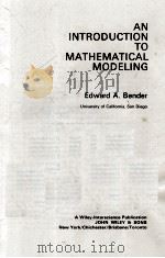 AN INTRODUCTION TO MATHEMATICAL MODELING   1978  PDF电子版封面  0471029513   