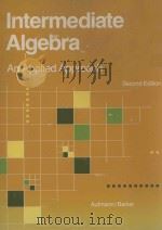 INTERMEDIATE ALGEBRA AN APPLIED APPROACH SECOND EDITION   1987  PDF电子版封面  0395380952   
