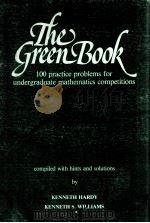 THE GREEN BOOK 100 PRACTICE PROBLEMS FOR UNDERGRADUATE MATHEMATICS COMPETITIONS（1985 PDF版）