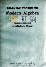 Selected Papers on Modern Algebra(1)   1979  PDF电子版封面     