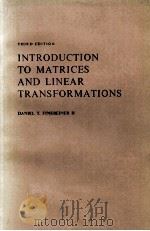THIRD EDITION  INTRODUCTION TO MATRICES AND LINEAR TRANSFORMATIONS（1960 PDF版）
