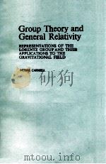 GROUP THEORY AND GENERAL RELATIVITY   1977  PDF电子版封面     