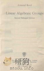 LINEAR ALGEBRAIC GROUPS   1993  PDF电子版封面  0387973702;7506214326   