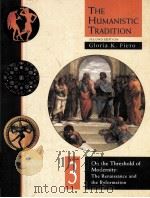 THE HUMANISTIC TRADITION 3 SECOND EDITION   1995  PDF电子版封面  0697242196   
