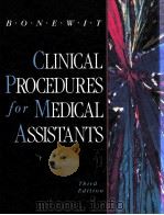 CLINICAL PROCEDURES FOR MEDICAL ASSISTANTS THIRD EDITION（1990 PDF版）