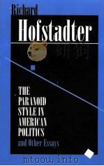 THE PARANOID STYLE IN AMERICAN POLITICS AND OTHER ESSAYS（1965 PDF版）