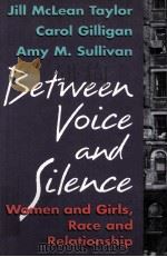 BETWEEN VOICE AND SILENCE   1995  PDF电子版封面  0674068793   