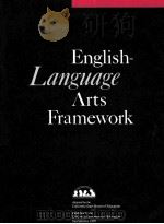 ENGLISH-LANGUAGE ARTS FRAMEWORK   1987  PDF电子版封面  0801100410   