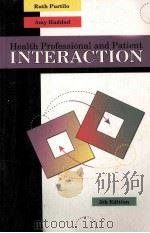 HEALTH PROFESSIONAL AND PATIENT INTERACTION 5TH EDITION   1996  PDF电子版封面  0721660487   