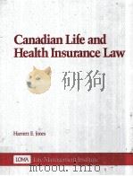 CANADIAN LIFE AND HEALTH INSURANCE LAW   1992  PDF电子版封面  0939921308   