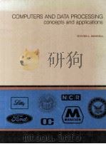 Computers and Data Processing concepts and applications   1979  PDF电子版封面  0829901981   