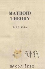 MATROID THEORY   1976  PDF电子版封面  012744050X   