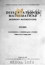 DISSERTATIONES MATHEMATICAE(ROZPRAWY MATEMATYCZNE)CCLXXX   1989  PDF电子版封面  8301089768   