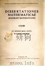DISSERTATIONES MATHEMATICAE(ROZPRAWY MATEMATYCZNE)CCLXII   1988  PDF电子版封面  8301077778   