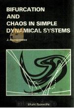 BIFURCATION AND CHAOS IN SIMPLE DYNAMICAL SYSTEMS（1989 PDF版）