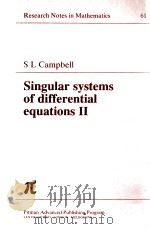 SINGULAR SYSTEMS OF DIFFERENTIAL EQUATIONS 40   1980  PDF电子版封面     