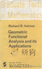 GEOMETRIC FUNCTIONAL ANALYSIS AND ITS APPLICATIONS   1975  PDF电子版封面  0387901361   