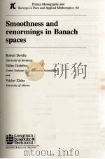SMOOTHNESS AND RENORMINGS IN BANACH SPACES   1993  PDF电子版封面     