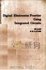 Digital Electronics Practice Using Integrated Circuits   1983  PDF电子版封面     