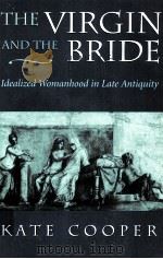 THE VIRGIN AND THE BRIDE   1996  PDF电子版封面    KATE COOPER 