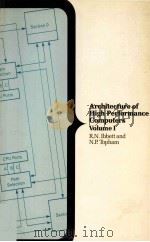 Architecture of High Performance Computers Volume I Uniprocessors and vector processors（1989 PDF版）