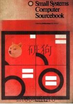 Small Systems Computer Sourcebook   1978  PDF电子版封面  0412156806   