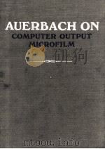 Auerbach on Computer Output Microfilm（1972 PDF版）
