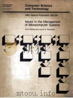 Computer Science and Technology NBS Special Publication 500-125 Issues in the Management of Microcom   1985  PDF电子版封面     