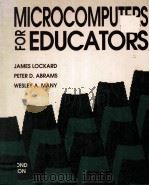 Microcomputers for Educators Second Edition   1990  PDF电子版封面  0673520307   