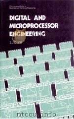 DIGITAL AND MICROPROCESSOR ENGINEERING   1982  PDF电子版封面  0853123519   