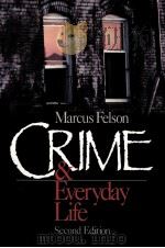 CRIME AND EVERYDAY LIFE SECOND EDITION   1998  PDF电子版封面  0803990979   