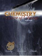 CHEMISTRY:SCIENCE OF CHANGE THIRD EDITION   1998  PDF电子版封面  0030200881   