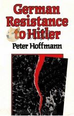 GERMAN RESISTANCE TO HITLER（1988 PDF版）