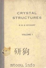 CRYSTAL STRUCTURES VOLUME I   1948  PDF电子版封面     