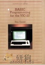 BASIC Programming for the VIC-20   1984  PDF电子版封面  0697099938   