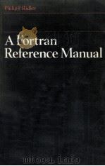A FORTRAN Reference Manual   1979  PDF电子版封面    Philip F Ridler 