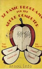 32 BASIC Programs for the Apple Computer（1981 PDF版）