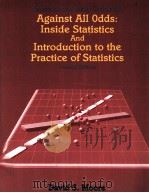 TELECOURSE STUDY GUIDE FOR AGAINST ALL ODDS:INSIDE STATISTICS AND INTRODUCTION TO THE PRACTICE OF ST   1993  PDF电子版封面  0717624529   