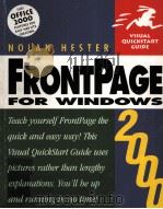 VISUAL QUICKSTART GUIDE FRONTPAGE 2000 FOR WINDOWS   1999  PDF电子版封面  0201354578   