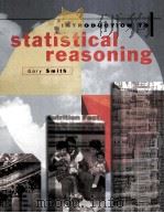 INTRODUCTION TO STATISTICAL REASONING   1998  PDF电子版封面    GARY SMITH 
