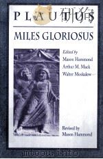 MILES GLORIOSUS   1963  PDF电子版封面  0674574370   